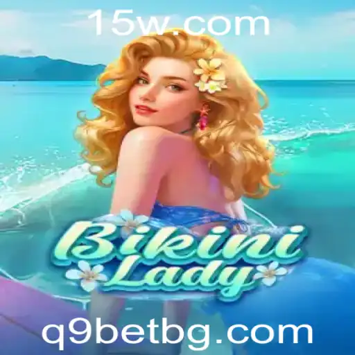 q9bet | BikiniLady: Mergulhando em Aventura e Estratégia no Mundo de q9bet