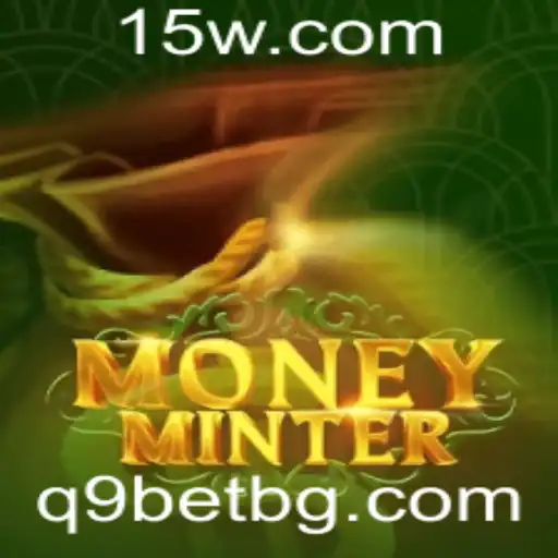 q9bet | MoneyMinter: Descubra o Jogo Que Está Transformando o Mercado com q9bet