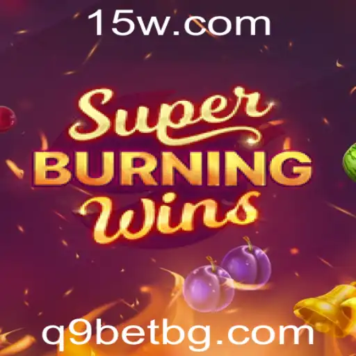 Descubra o Mundo de SuperBurningWins: Um Mergulho no Popular Jogo de Slots